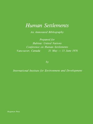 cover image of Human Settlements - An Annotated Bibliography